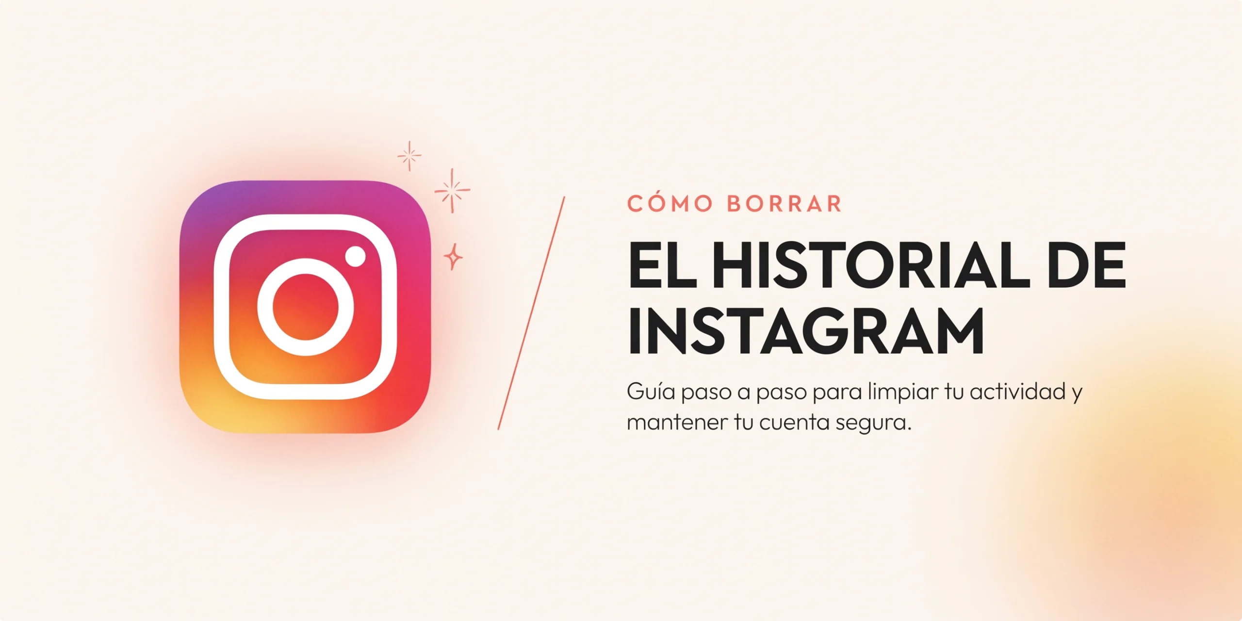 como borrar historial instagram scaled