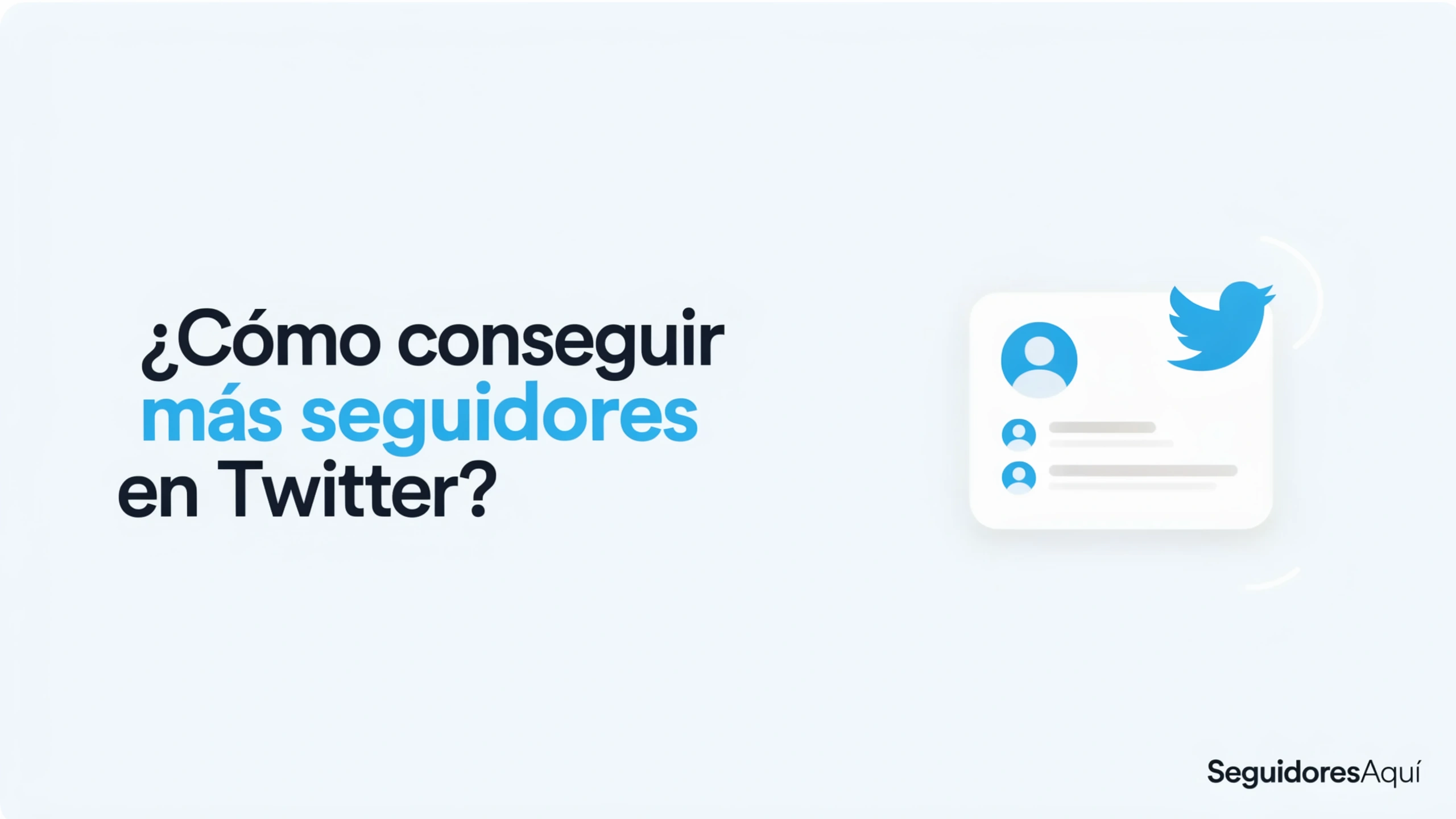 conseguir mas seguidores twitter